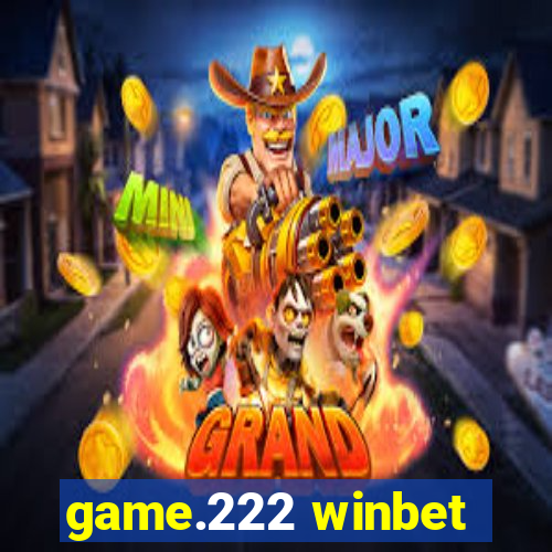 game.222 winbet